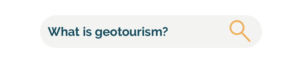 What is geotourism?